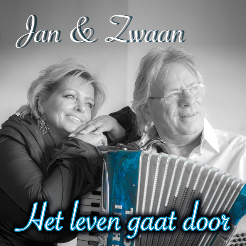 7" Jan & Zwaan - Het Leven Gaat Door