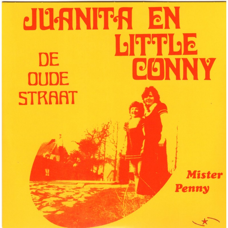 7" Juanita En Little Conny - Mister Penny