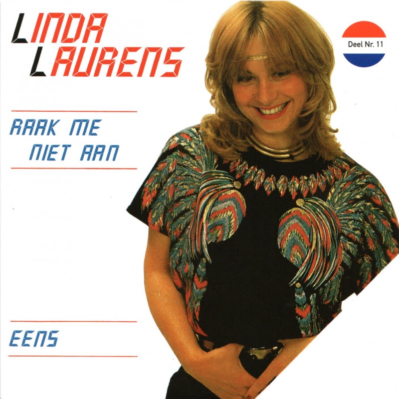 7" Linda Laurens - Raak Me Niet Aan - Muziekh...