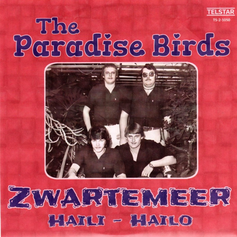 7" The Paradise Birds - Zwartemeer