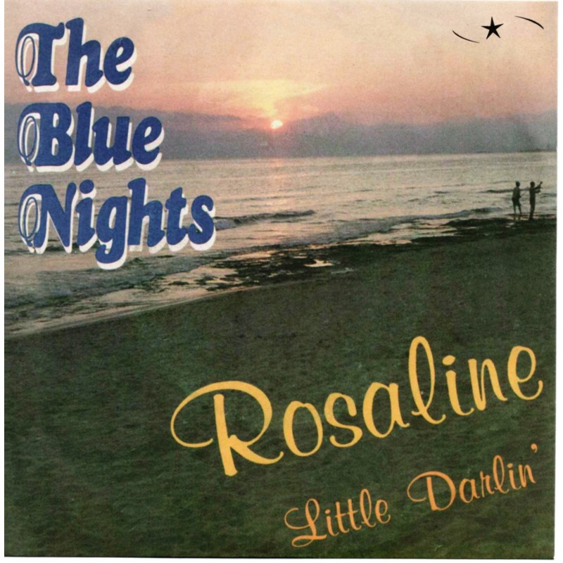 7" The Blue Nights - Rosaline