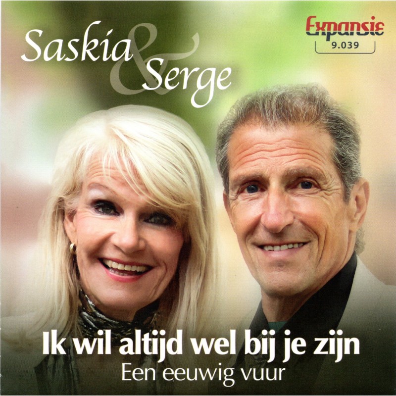 Saskia en Serge - Ik Wil Altijd Wel Bij Jou Zijn